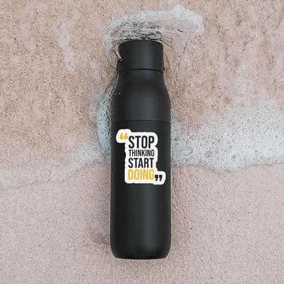 Stop thinking start doing Sticker waterproof vinyl decal for laptop, bike, car & bottle