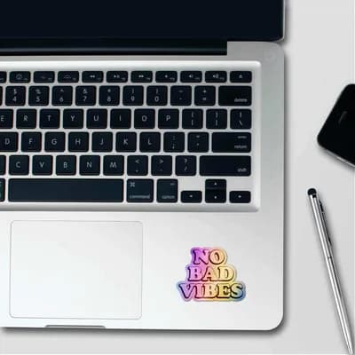 No Bad Vibes Holographic Stickers waterproof vinyl decal for laptop, bike, car & bottle