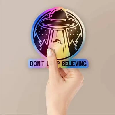 Don't stop believing Holographic Stickers waterproof vinyl decal for laptop, bike, car & bottle