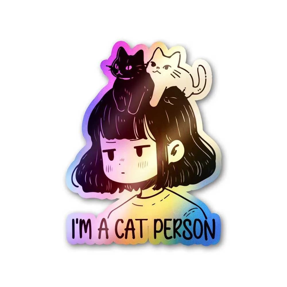 I'm A Cat Person Holographic Sticker waterproof vinyl decal for laptop, bike, car & bottle