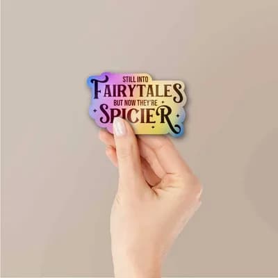 Fairytales Spicier Holographic Sticker waterproof vinyl decal for laptop, bike, car & bottle