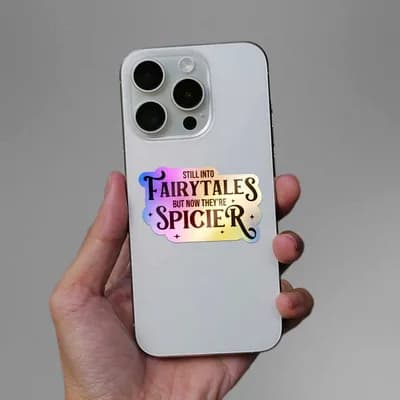 Fairytales Spicier Holographic Sticker waterproof vinyl decal for laptop, bike, car & bottle