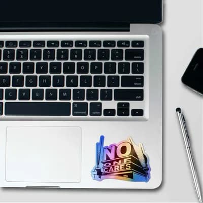 No One Cares Holographic Sticker waterproof vinyl decal for laptop, bike, car & bottle