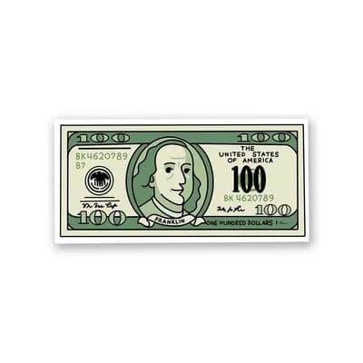 100 bucks Sticker waterproof vinyl decal for laptop, bike, car & bottle