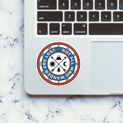 Not All Who Wander Are Lost Sticker waterproof vinyl decal for laptop, bike, car & bottle