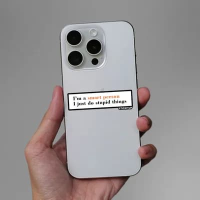 I'm A Smart Person 1.0 Sticker waterproof vinyl decal for laptop, bike, car & bottle