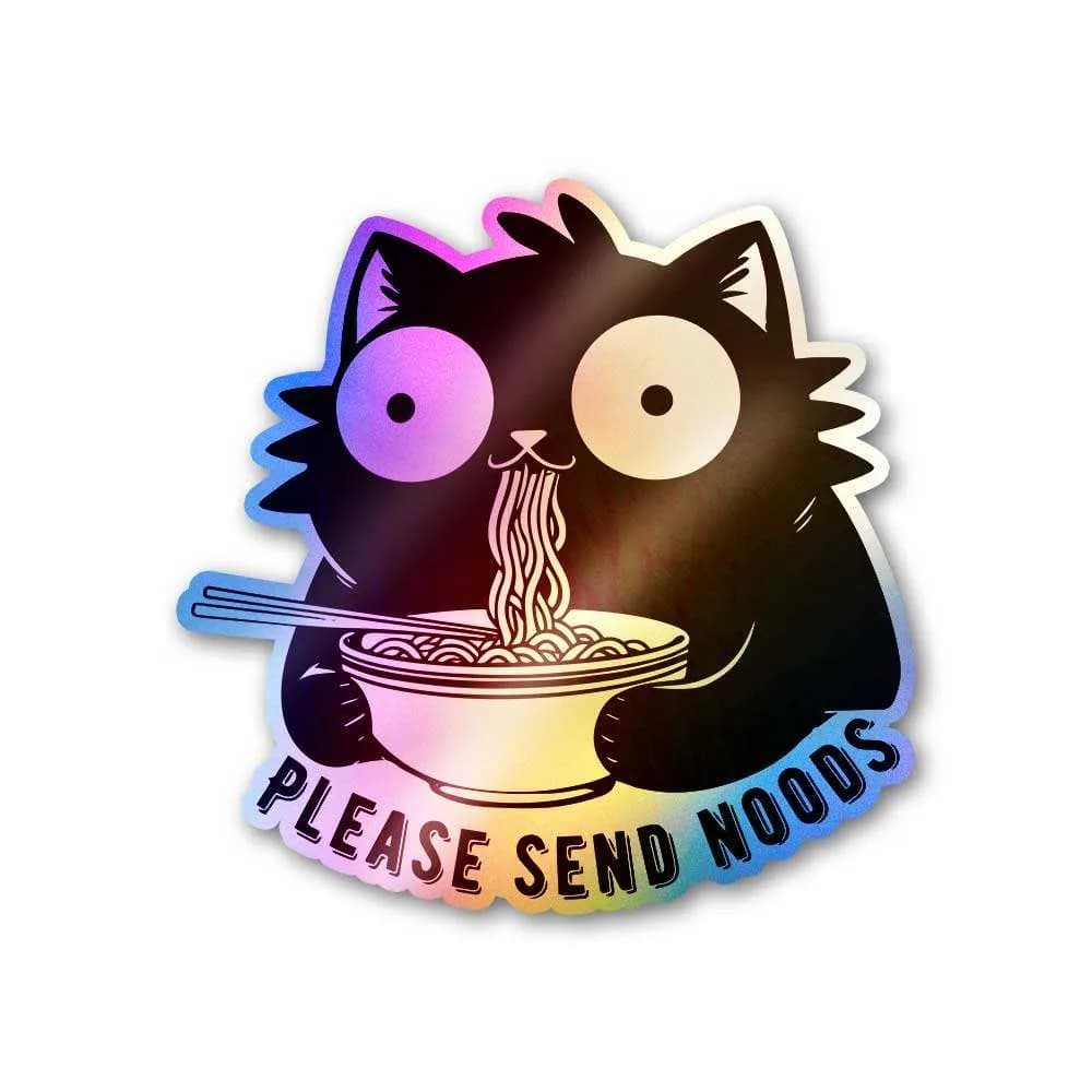 Please Send Noods Holographic Sticker waterproof vinyl decal for laptop, bike, car & bottle