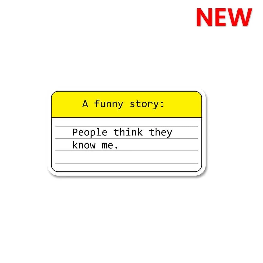 A Funny Story Sticker waterproof vinyl decal for laptop, bike, car & bottle