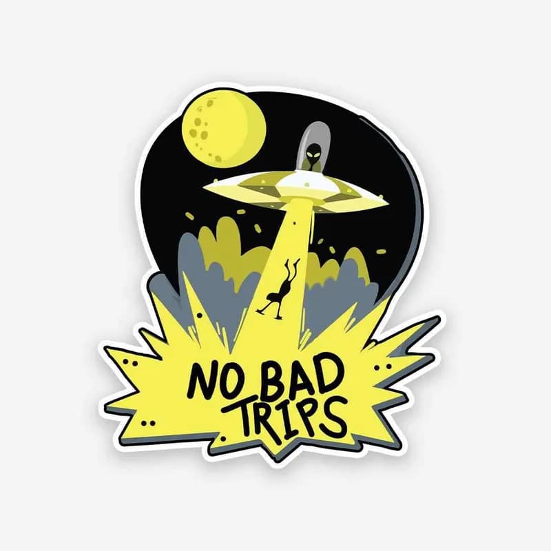 No Bad Trips sticker